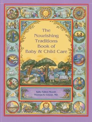 Nourishing Traditions Bk Baby Child Care Subscription