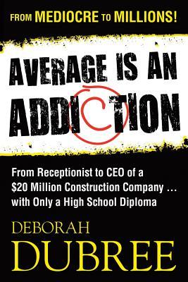 Average Is an Addiction