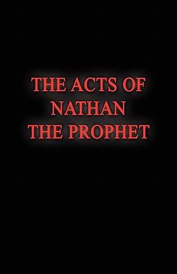 The Acts of Nathan the Prophet