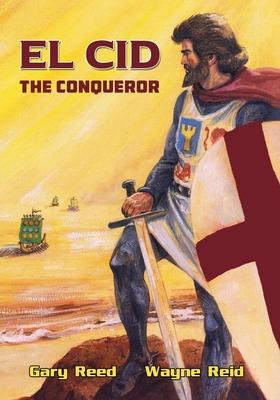 El Cid: The Conqueror