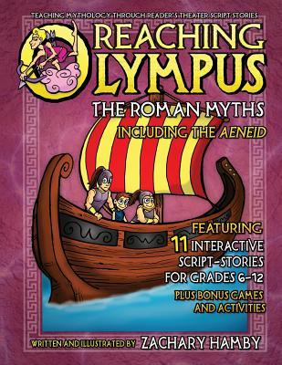 Reaching Olympus: The Roman Myths, Including the Aeneid