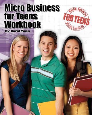 Micro Business for Teens Workbook