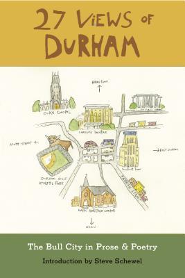 27 Views of Durham: The Bull City in Prose & Poetry