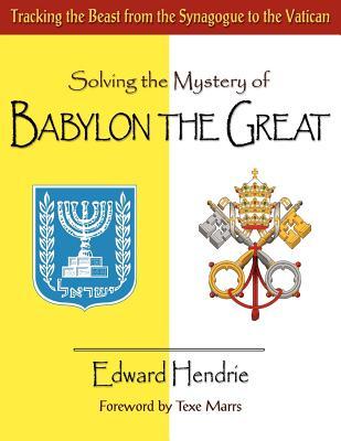 Solving the Mystery of BABYLON THE GREAT