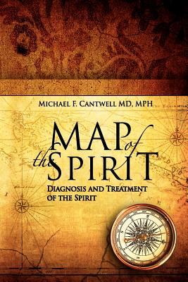 Map of the Spirit: Diagnosis and Treatment of the Spirit