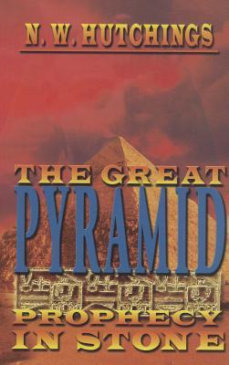 The Great Pyramid: Prophecy in Stone