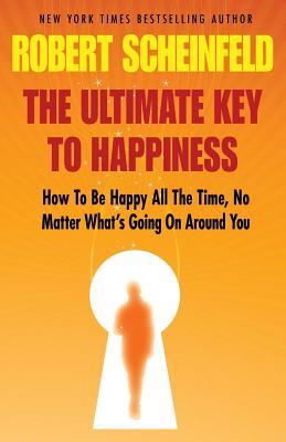 The Ultimate Key to Happiness