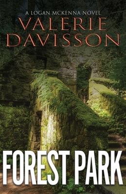 Forest Park: A Logan McKenna Mystery Book 2