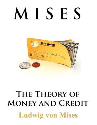 The Theory of Money and Credit Subscription