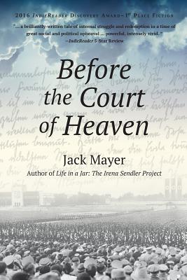 Before the Court of Heaven