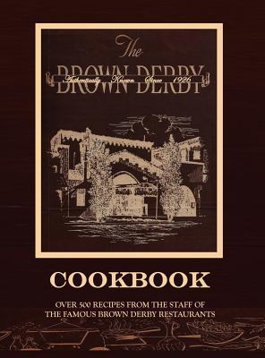 The Brown Derby Cookbook