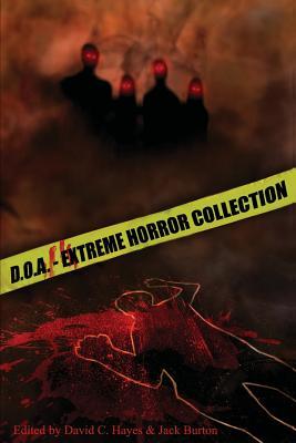 D.O.A.: Extreme Horror Anthology