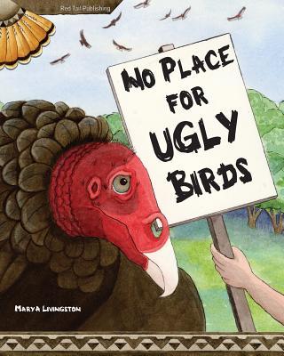 No Place for Ugly Birds