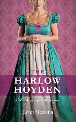 The Harlow Hoyden: A Regency Romance