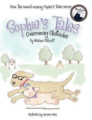 Sophie's Tales: Overcoming Obstacles