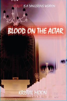 Blood on the Altar Subscription