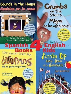 4 Spanish-English Books for Kids - 4 libros bilinges para nios: With pronunciation guide