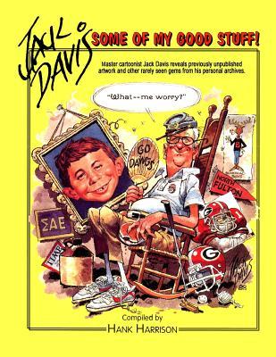 Jack Davis: Some of My Good Stuff