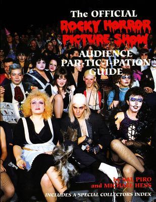 Rocky Horror Picture Show: Audience Part-tic-i-pation Guide