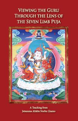 Viewing the Guru Through the Lens of the Seven Limb Puja Subscription