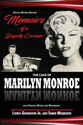 Memoirs of a Deputy Coroner: The Case of Marilyn Monroe