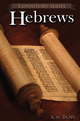 Hebrews: A Literary Commentary On the Book of Hebrews