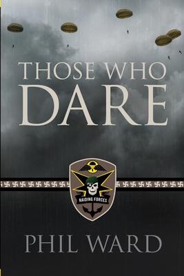 Those Who Dare