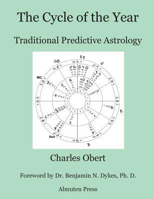 The Cycle of the Year: Traditional Predictive Astrology