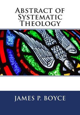 Abstract of Systematic Theology