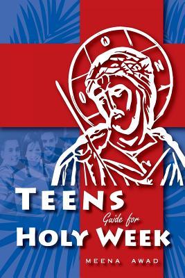 Holy Week for Teens