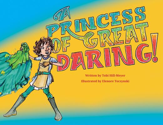 A Princess of Great Daring!