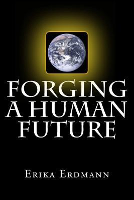 Forging a Human Future Subscription