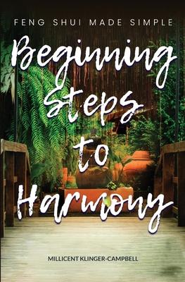 Beginning Steps to Harmony; Feng Shui Made Simple Subscription