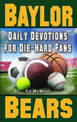 Daily Devotions for Die-Hard Fans Baylor Bears: - Subscription