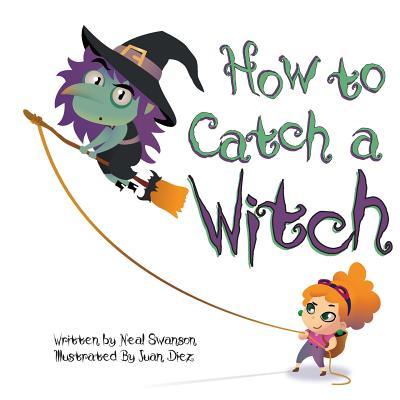 How To Catch A Witch