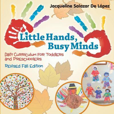 Little Hands, Busy Minds Revised Fall Edition