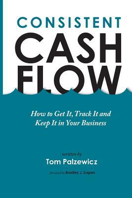 Consistent Cash Flow