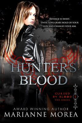 Hunter's Blood Deluxe Edition: includes previously unpublished chapters.