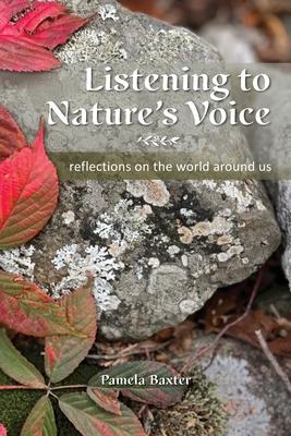 Listening to Nature's Voice: Reflections on the world around us Subscription