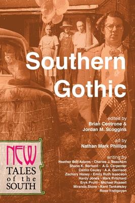 Southern Gothic: New Tales of the South