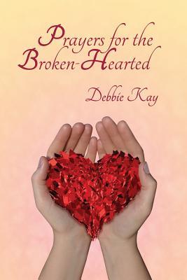 Prayers for the Broken-Hearted