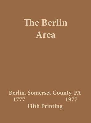 The Berlin Area 1777 - 1977