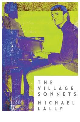 The Village Sonnets: 1959-1962