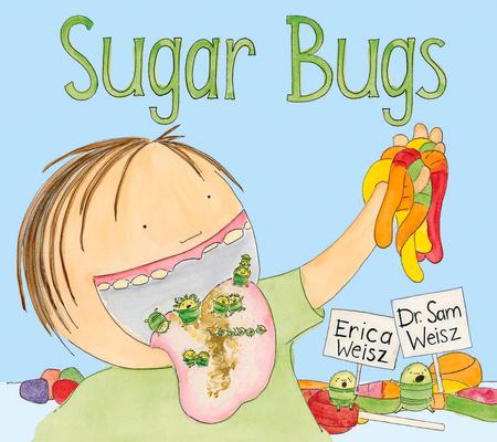 Sugar Bugs: Read-Along