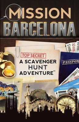 Mission Barcelona: A Scavenger Hunt Adventure: (Travel Book For Kids)