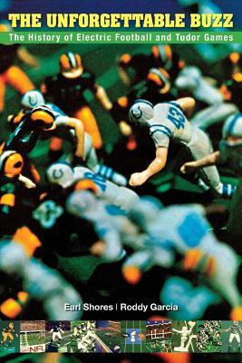 The Unforgettable Buzz: The History of Electric Football and Tudor Games