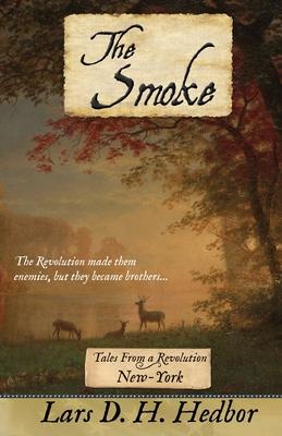 The Smoke: Tales From a Revolution - New-York