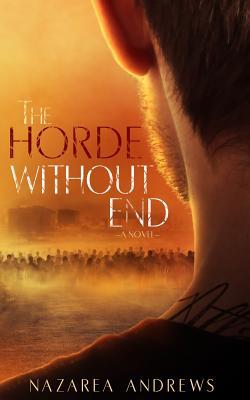 The Horde Without End