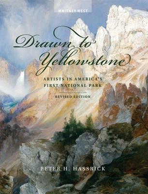 Drawn to Yellowstone: Artists in America's First National Park