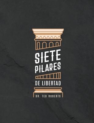 Siete Pillares De Libertad